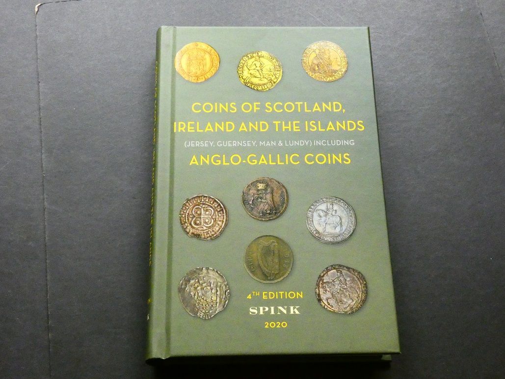 Britain. Britain. "Standard Catalogue of British Coins, Volume 2; Coins of Scotland, Ireland, and the Islands (Jersey, Guernsey, Man & Lundy) Including Anglo-Gallic Coins, Pre-decimal Issues", 4th edition.