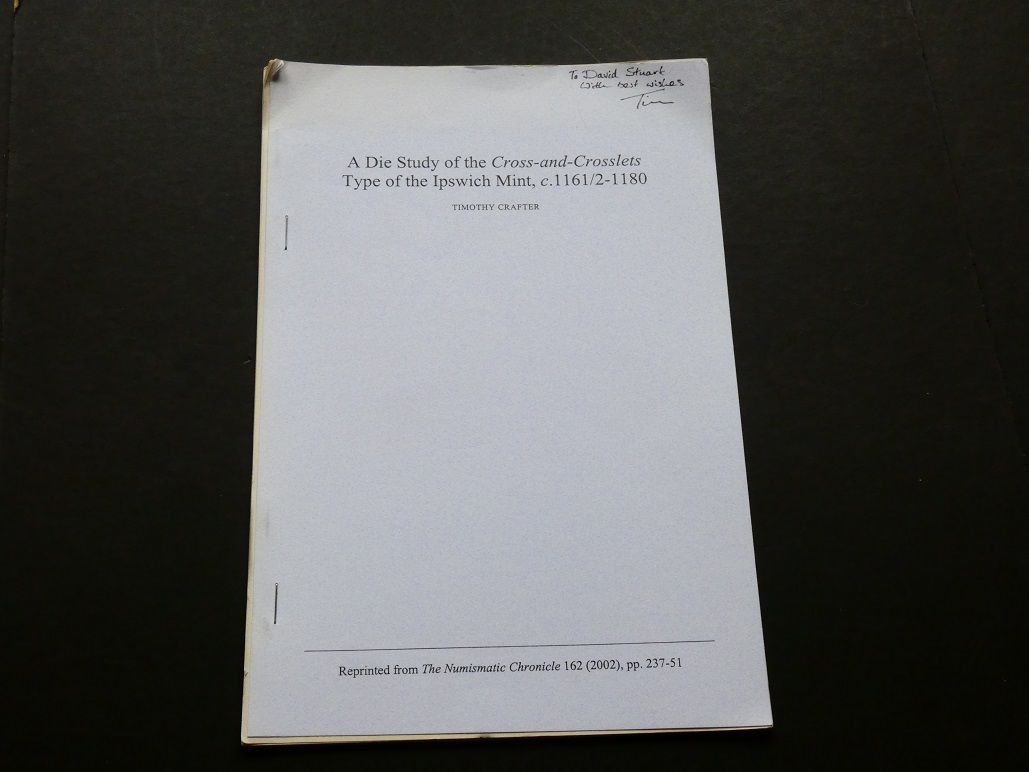 Britain. Timothy Crafter, Britain. Timothy Crafter, "A Die Study of the Cross-and-Crosslets Type of the Ipswich Mint, c.1161/2-1180."