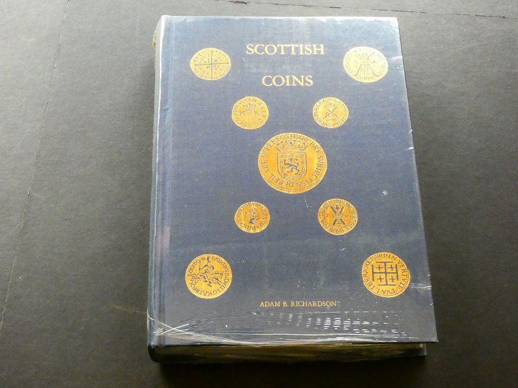 Britain. Adam B. Richardson, Britain. Adam B. Richardson, "Catalogue of the Scottish Coins in the National Museum of Antiquities, Edinburgh," reprint 1977.