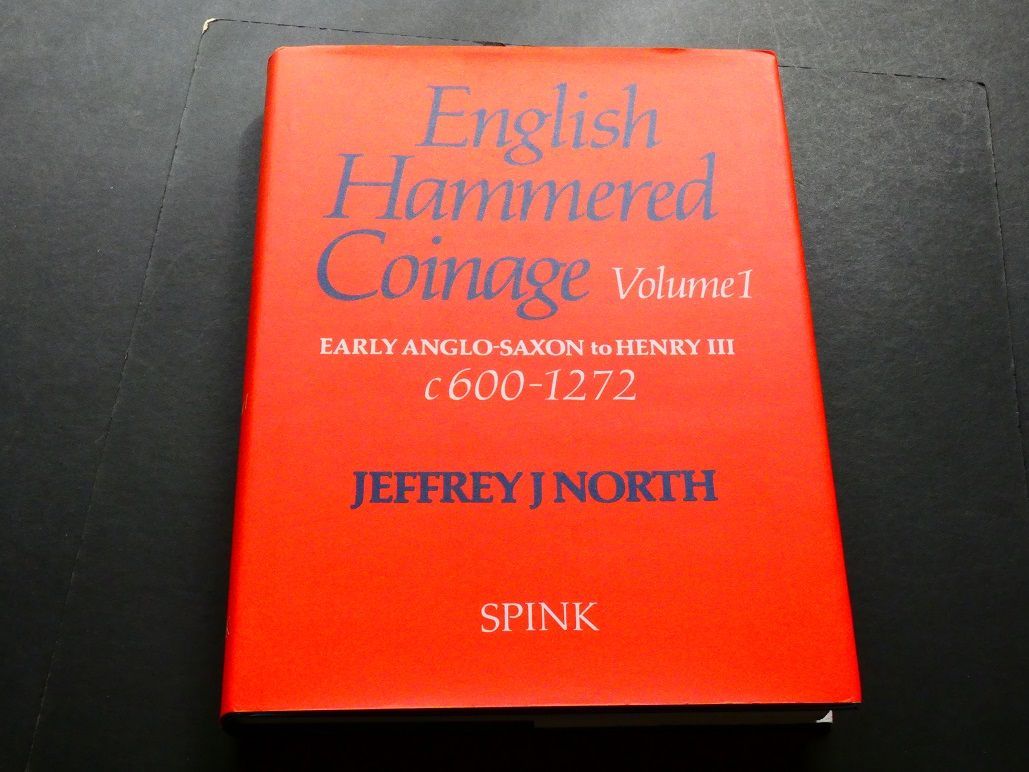 Britain. Jeffrey J. North, "English Hammered Coinage, Volume 1; Early Anglo-Saxon to Henry III, c.600-1272."