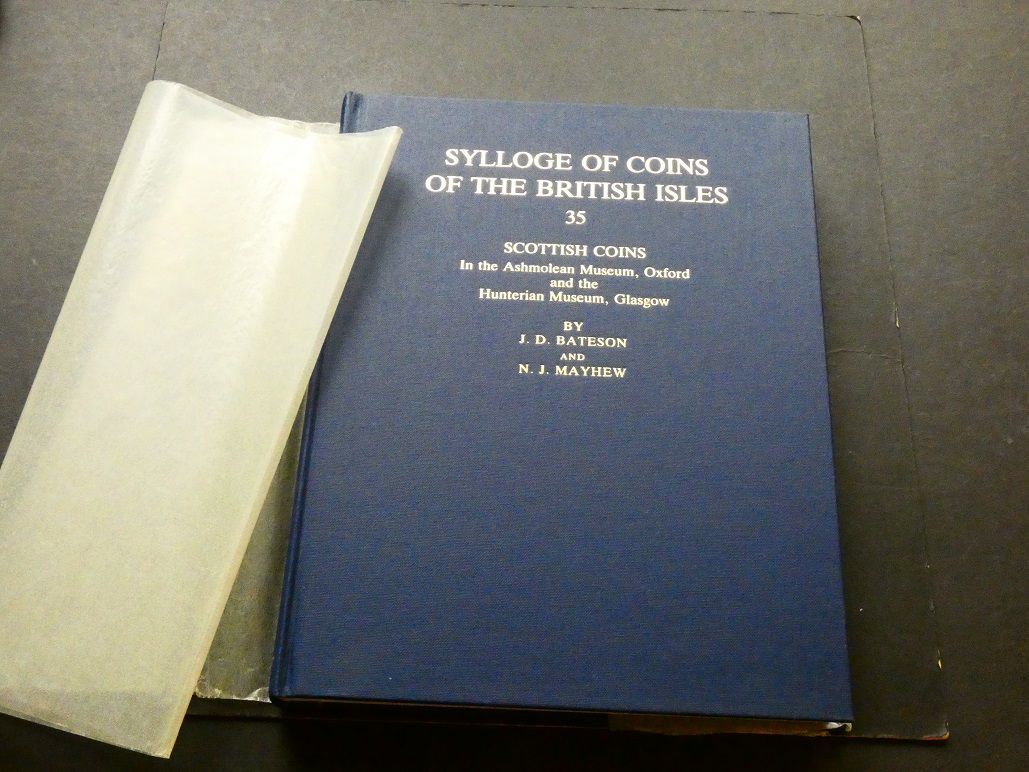 Britain.  J.D. Bateson and N. J. Mayhew, "Sylloge of Coins of the British Isles, No.35; Scottish Coins in the Ashmolean Museum, Oxford, and the  Hunterian Museum, Glasgow."