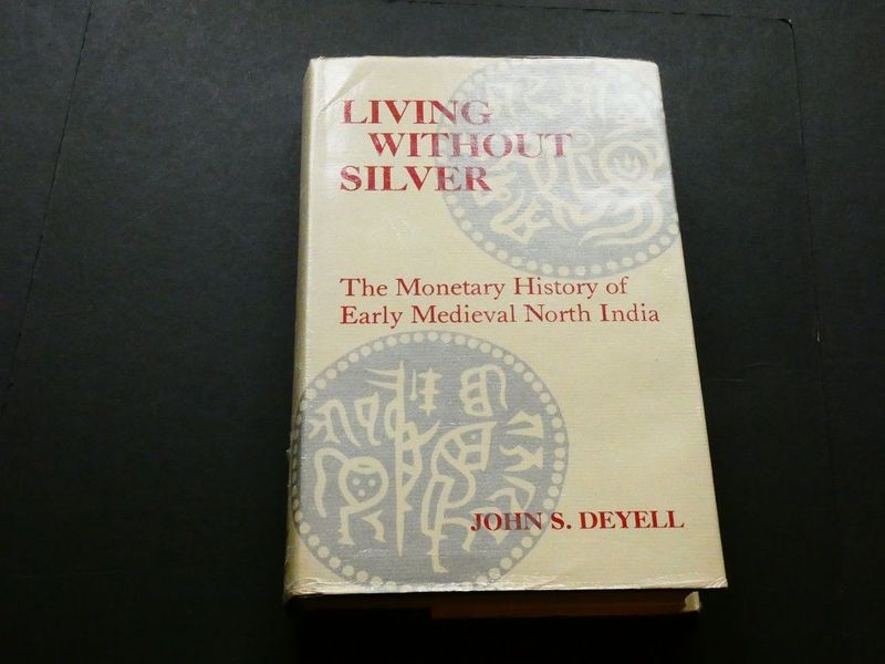 Britain. John S. Deyell, Britain. John S. Deyell, "Living Without Silver; The Monetary History of Early Medieval North India."