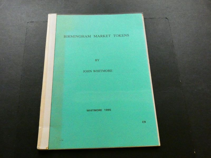 Britain. John Whitmore, "Birmingham Market Tokens."