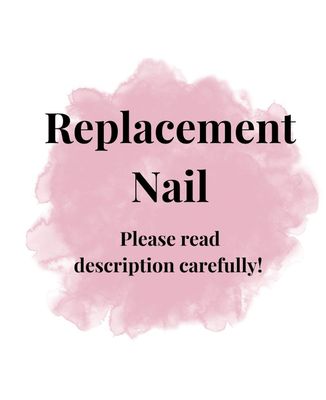 Replacement Nails