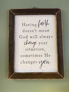 Having Faith Sign