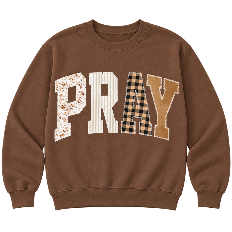 Pray Christian Faith Sweatshirt in Chocolate