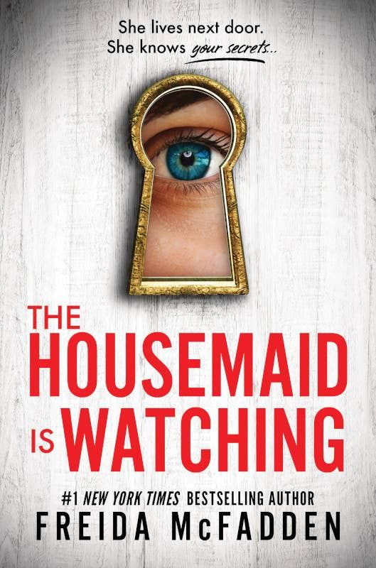 Housemaid Is Watching