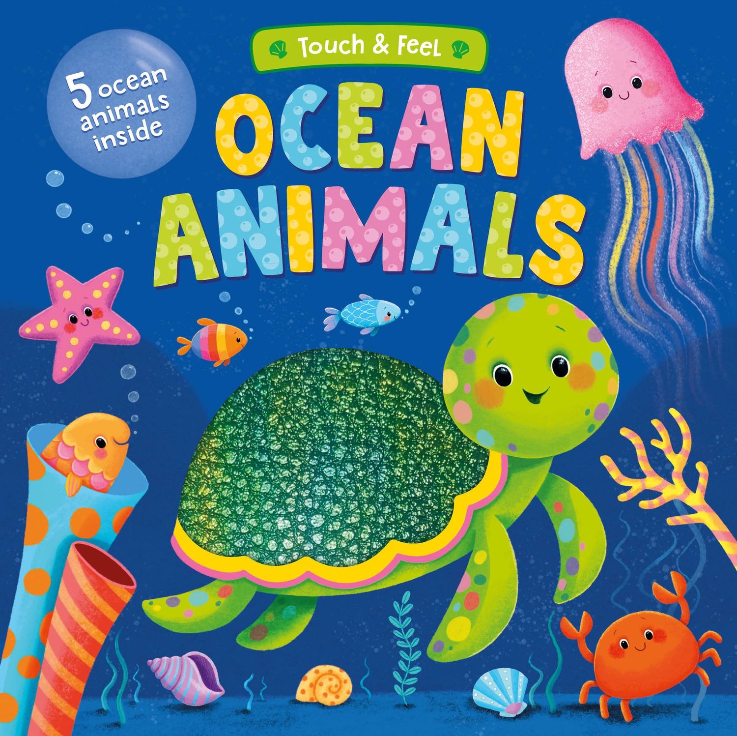Ocean Animals: Touch &amp; Feel Board Book