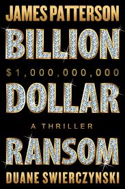 Billion Dollar Ransom - Good