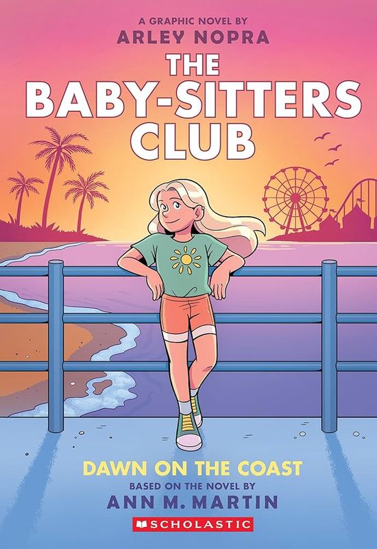 Dawn on the Coast: A Graphic Novel (the Baby-Sitters Club #19)