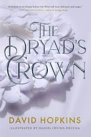 The Dryad's Crown- Used