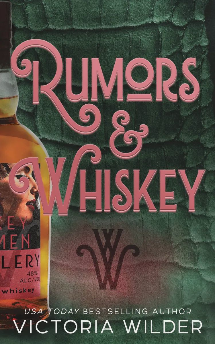Rumors &amp; Whiskey (Standard Edition)