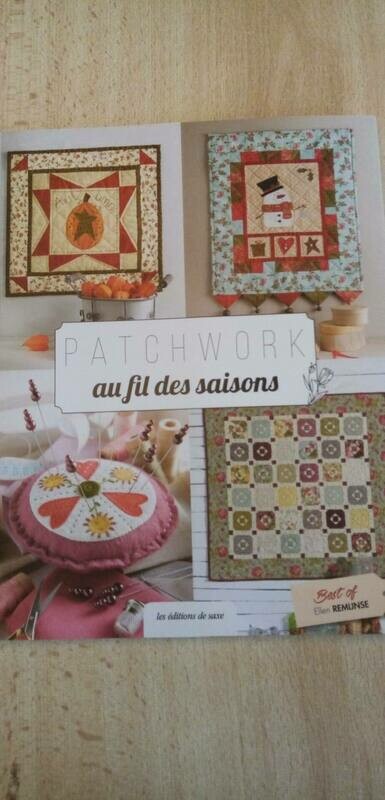 PATCHWORK AU FIL DES SAISONS VAN ELLEN REMIJNSE