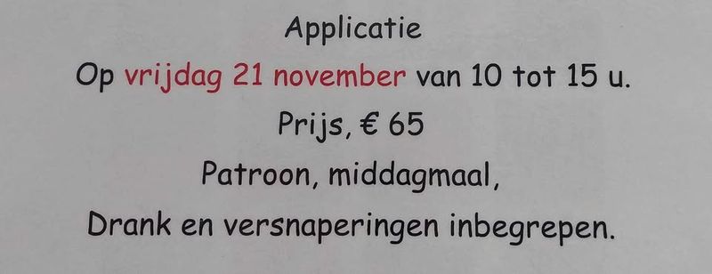 workshop APPLICATIE met Ellen van ellie&#39;s quiltplace vrijdag 21 november van 10u tot 15u patroon en middagmaal en drankjes en versnapering inbegrepen