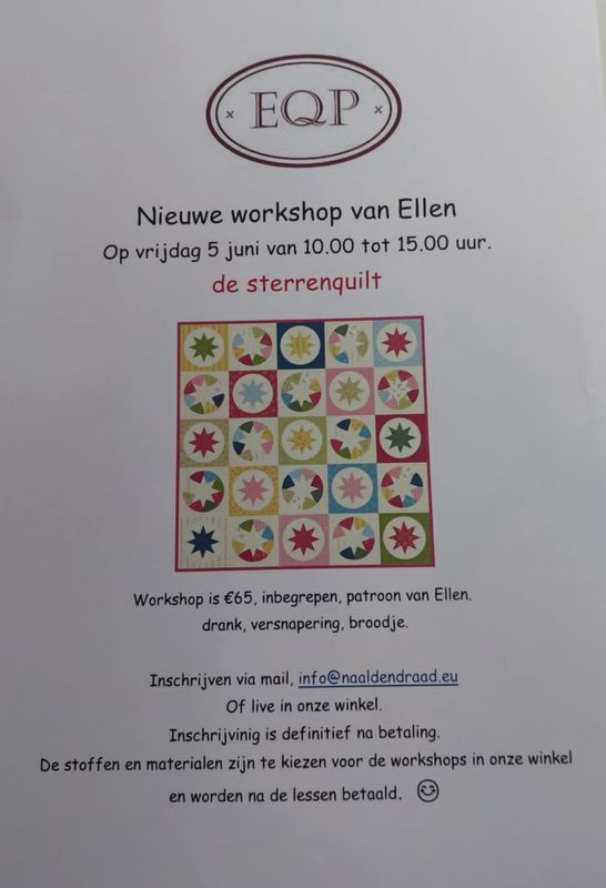 STERREENQUILT VAN EQP   VRIJDAG 5 JUNI  VAN 10U TOT 15U = workshop van 1 les  = VOLZET !!!