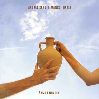 CD: Fang i Núvols / Magalí Sare i Manel Fortià