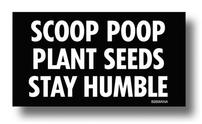 Sticker, 808 Mana - Scoop Poop & Plant Seeds (Medium)