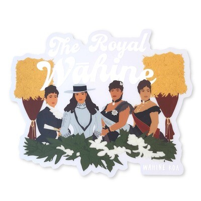 Sticker, Wahine Koa - The Royal Wahine (4.5" x 3.65")