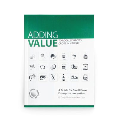 Books, Adding Value To Locally-Grown Crops - by Craig Elevitch &amp; Ken Love (Softcover)