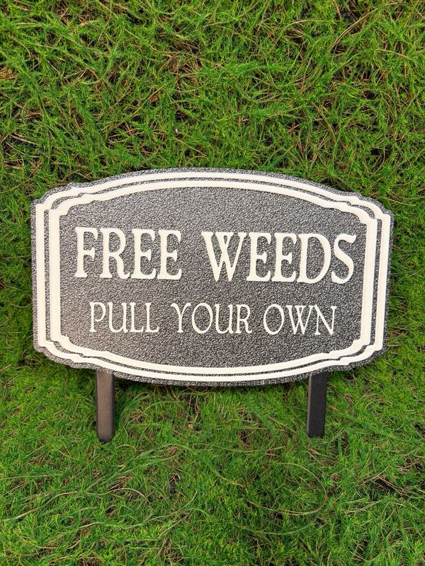 Free Weeds Garden Sign