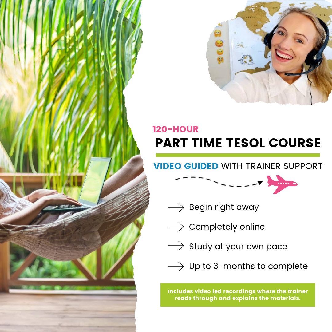 120-Hour Part Time TESOL Certification (Video-Lead)