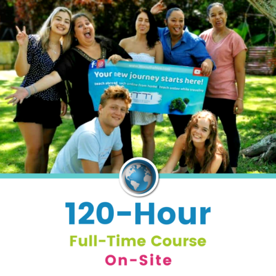 120-Hour On-Site TESOL Certification