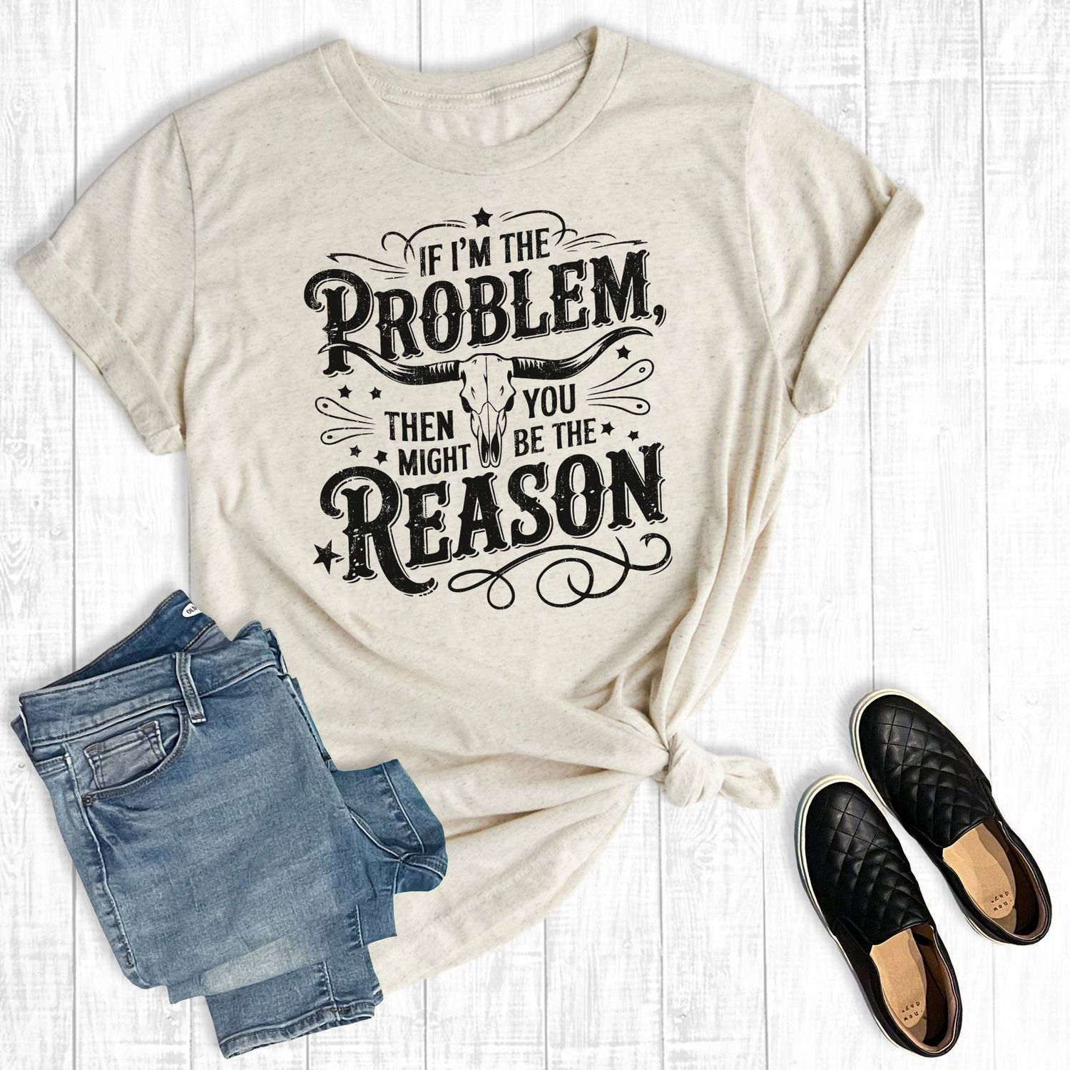 Funny Western You Might Be The Reason Graphic Tee: Oat  Short Sleeve, Size: XS
