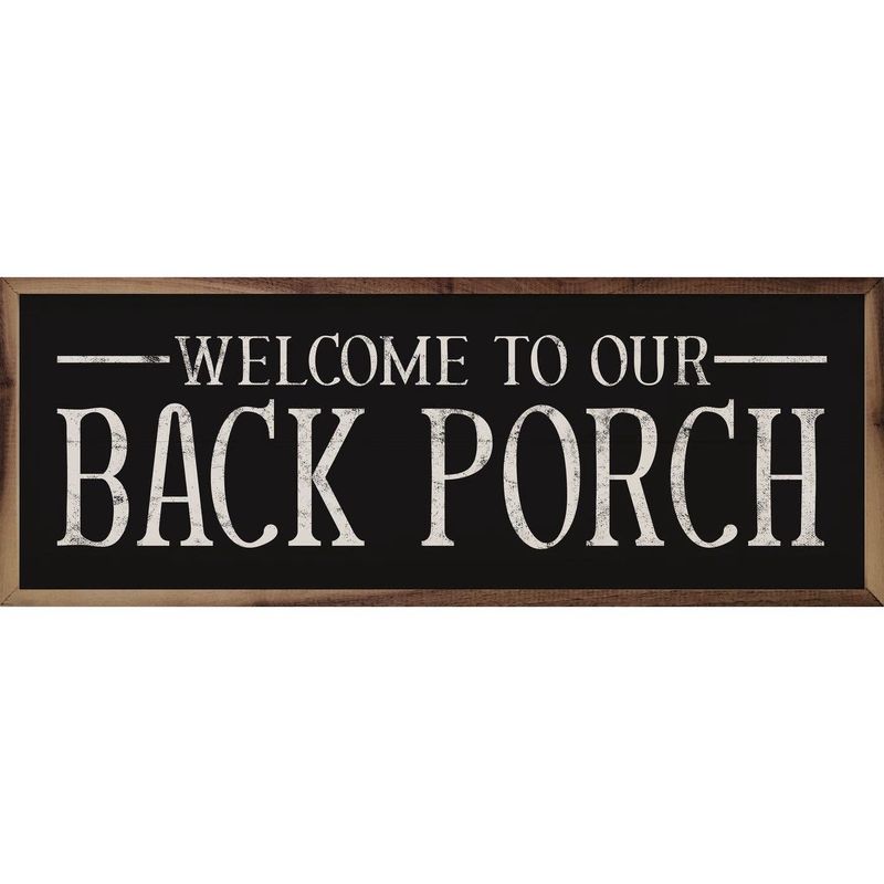 Welcome To Our Back Porch Black: 12 x 4 x 1.5