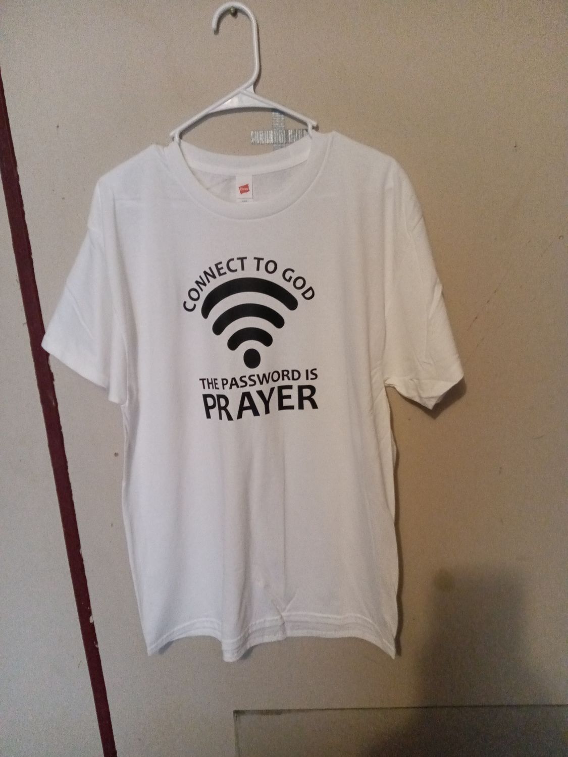 Connect to God the password is Prayer