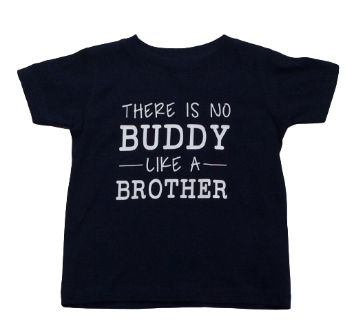 No Buddy Like a Brother Short Sleeve Shirt