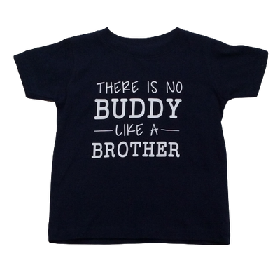 No Buddy Like a Brother Short Sleeve Shirt