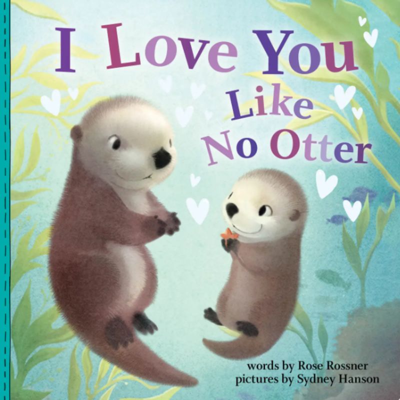 I Love You Like No Otter Book