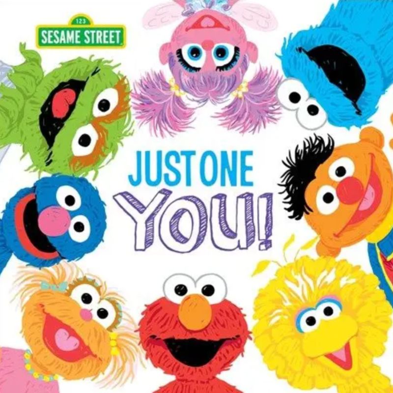 Just One You! Sesame Street Book