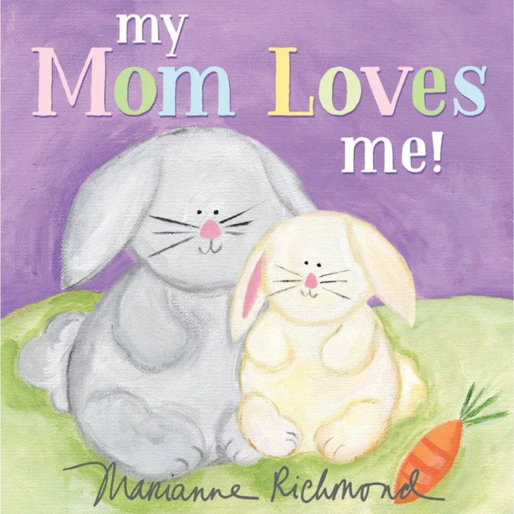 My Mom Loves Me Book My Mom Loves Me Book