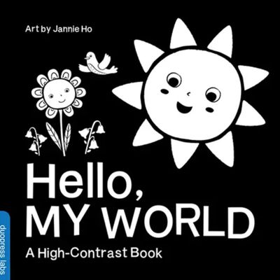 Hello, My World High Contrast Books