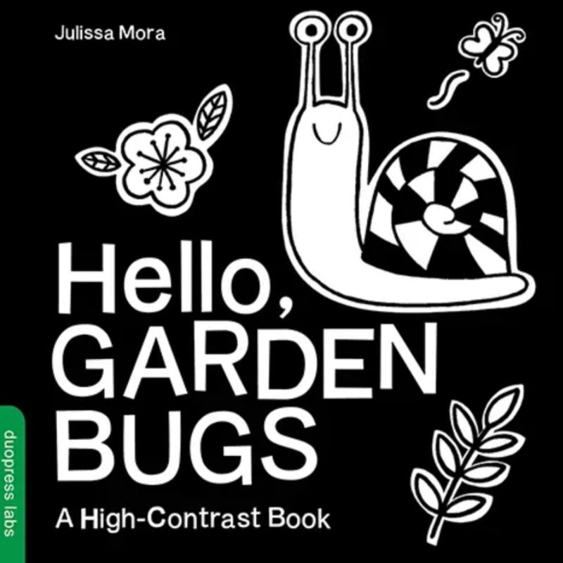 Hello, Garden Bugs High Contrast Books