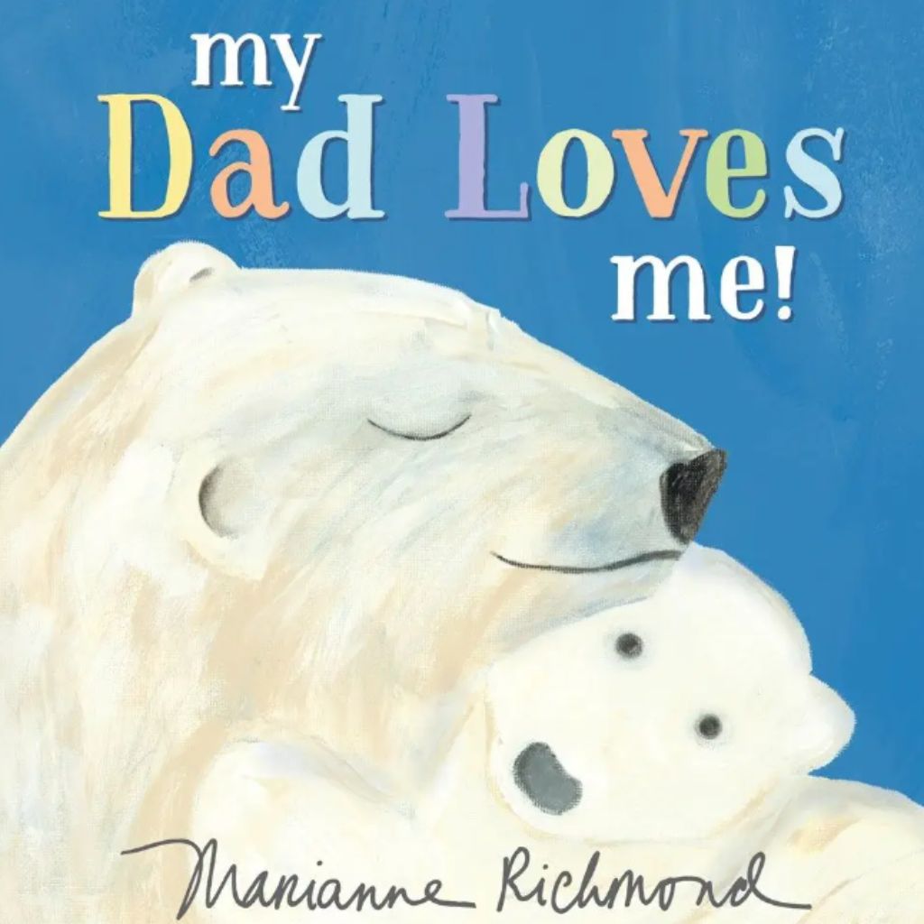My Dad Loves Me Book