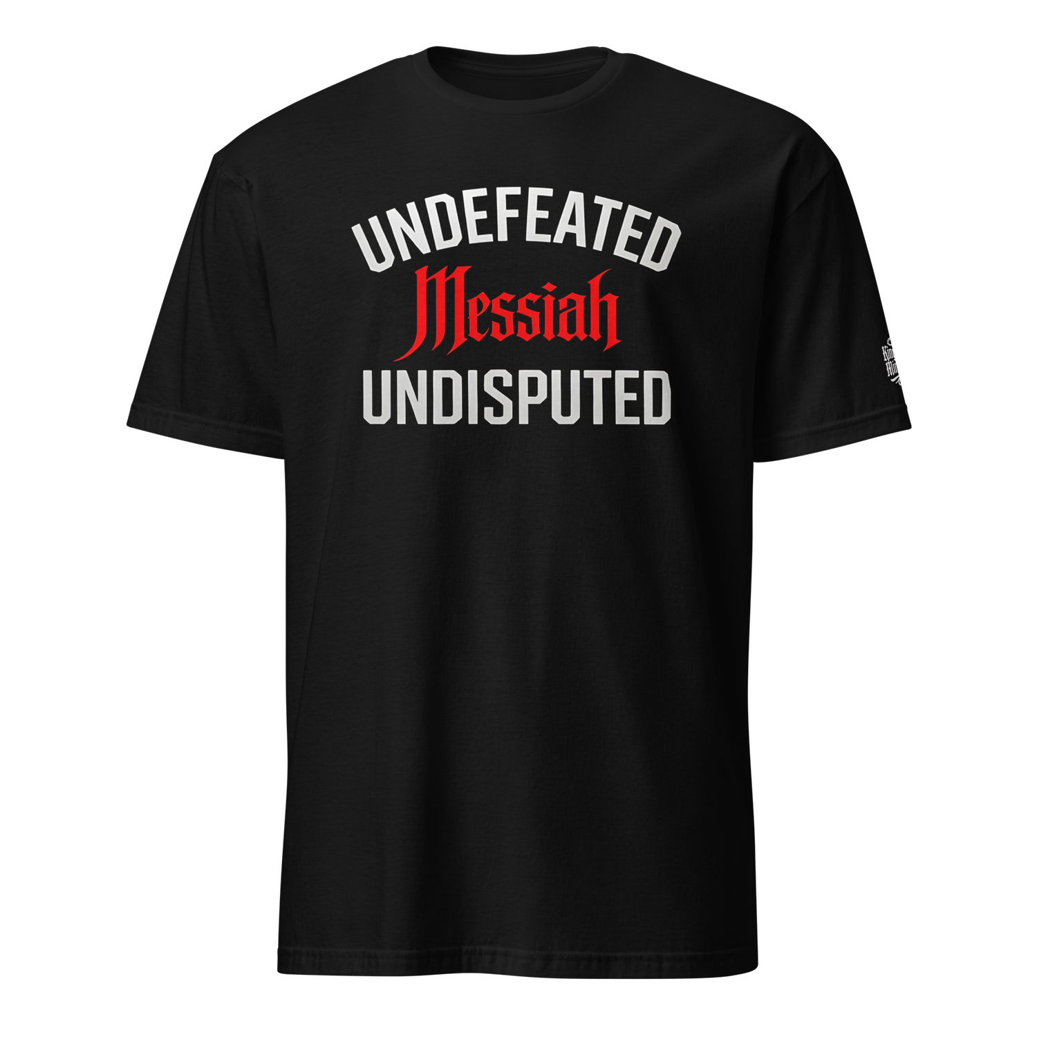 Undefeated. Undisputed. Short Sleeve Tee