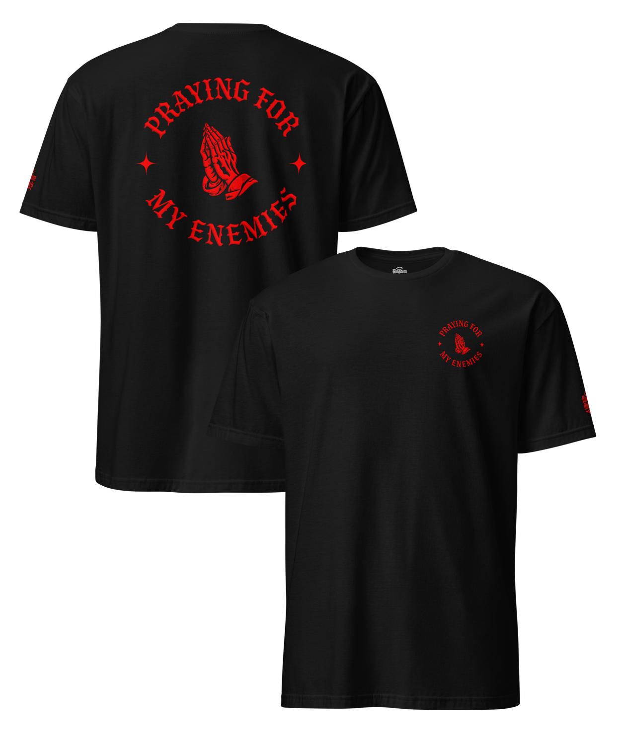 Praying for My Enemies Premium Design Tee
