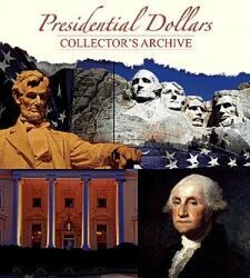 Whitman Presidential Dollars Collectors Archive Whitman Presidential Dollars Collectors Archive