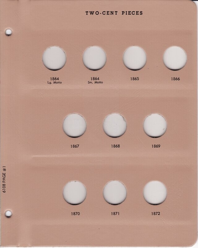 Dansco Album 6108: 2c Pieces and Nickel 3c Pieces