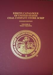 Edkins Catalogue of United States Coal Company Scrip Vol 2 Edkins Catalogue of United States Coal Company Scrip Vol 2