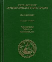 Catalog of Lumber Company Store Tokens Catalog of Lumber Company Store Tokens