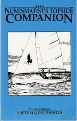 Numismatist's Topside Companion Numismatist's Topside Companion