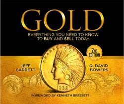 Gold: Everything You Need to Know to Buy and Sell Today Gold: Everything You Need to Know to Buy and Sell Today