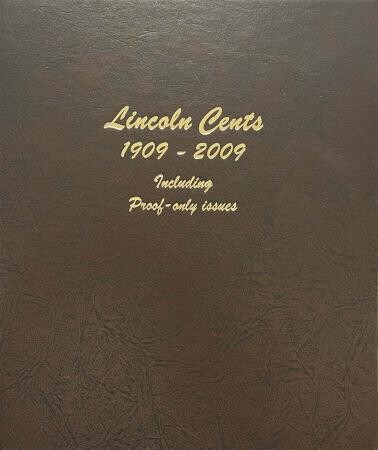 Dansco Album 8100: Lincoln Cents w/ Proofs, 1909-2009 Dansco Album 8100: Lincoln Cents w/ Proofs, 1909-2009