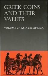 Greek Coins and Their Values -- Volume 2 - Asia and Africa