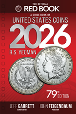 2026 Red Book Price Guide of United States Coins, 2026 Red Book Price Guide of United States Coins,