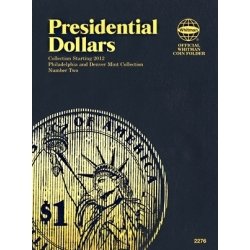 Whitman Folder 2276: Presidential Dollars P&D No. 2, 2012-Date