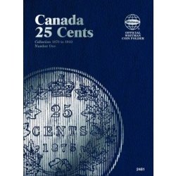 Whitman Folder 2481: Canadian 25 Cents Vol 1, 1870-1910